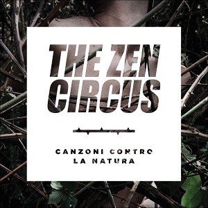 novità disc-The Zen Circus - cover